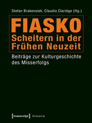 cover image of Fiasko--Scheitern in der Frühen Neuzeit